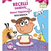 Reçelli Sandviç Nasıl Yapılma Ma Lı / Ross Burach