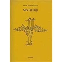 Ses İşçiliği - Çoksesli Müzikte Temel Kompozisyon Eğitimi - Paul Hindemith - Norgunk Yayıncılık