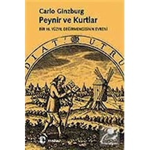 Peynir Ve Kurtlar / Carlo Ginzburg 9789753420983