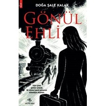 Gönül Ehli / Doğa Şale Kalak