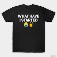 Flood Of Style Ne Başardım Mısın Ağlama Gülmek Barış Meme T-shirt Erkekler Kadınlar Için % 100% Pamuk T Shir Çok Renkli