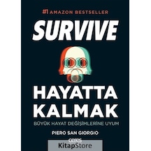 Hayatta Kalmak - Büyük Hayat Değişimlerine Uyum - Piero San Giorgio - Ceres Yayınları