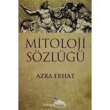 Mitoloji Sözlüğü-Remzi - Azra Erhat - Remzi Kitabevi