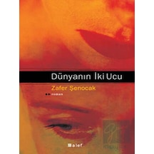 Dünyanın İki Ucu Alef Yayınevi - Alef Yayınevi