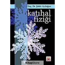 Katıhal Fiziği - Şakir Aydoğan - Nobel Akademik Yayıncılık
