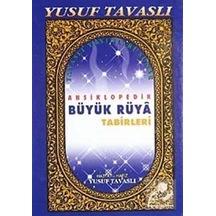 Ansiklopedik Büyük Rüya Tabirleri Kod:B-35 / Yusuf Tavaslı