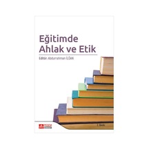 Eğitimde Ahlak ve Etik  -  Pegem Akademi Yayıncılık