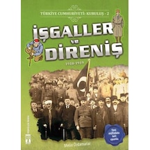 İşgaller Ve Direniş - Türkiye Cumhuriyeti Kuruluş 2 - Dppq-815231