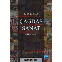 Çağdaş Sanat Akımları - Abdullah Ayaydın - Nobel Akademik Yayıncılık