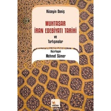 Muhtasar İran Edebiyatı Tarihi ve Tartışmalar - Hüseyin Daniş - Kriter