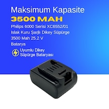Philips 6000 Serisi Xc6552/01 Islak Kuru Şarjlı Dikey Süpürge 3500 Mah 25.2 V Batarya  Uyumlu Uzun Ömürlü, Maksimum Performans Pil