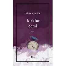 Kırklar Cemi - Hüseyin Su - Şule Yayınları