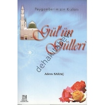 Gülün Gülleri Peygamberimizin Kızları