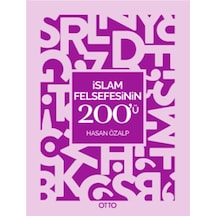 İslam Felsefesinin 200'ü - Hasan Özalp - Otto
