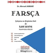 Farsça Çalışma ve Alıştırma Seti 3-İleri Seviye - Ahmad Jabbari - Astana Yayınları