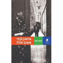 Yeşilçam'da Öteki Olmak - Ayrıntı Yayınları - Dilara Balcı