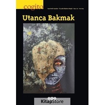 Cogito 110 : Utanca Bakmak