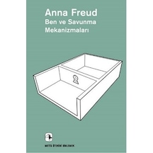 Ben ve Savunma Mekanizmaları - Anna Freud - Metis Yayınları