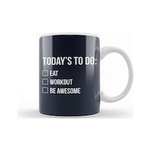 Things To Do Eat Workout Be Awesome Kupa Bardak Porselen No5352 Karışık