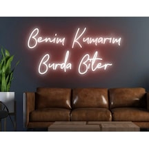 Benim Kumarım Burda Biter Yazılı Neon Tabela Kırmızı