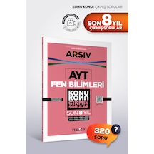 Ayt Fen Bilimleri Son 8 Yıl Fizik Kimya Biyoloji Konu Konu Çıkmış Sorular Çözümlü Marka Yayınları