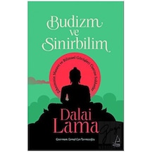 Budizm ve Sinirbilim - Dalai Lama - Destek Yayınları