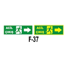 Fosforlu & Düz Levha Acil Çıkış Yönlendirme Sağ Ok
