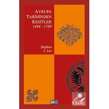 Avrupa Tarihinden Kesitler 1494-1789 / Stephen J. Lee 9789752980174