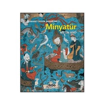 Osmanlı Tasvir Sanatları 1: Minyatür