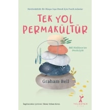 Tek Yol Permakültür: Sürdürülebilir Bir Dünya İnşa Etmek İçin Pratik Adımlar