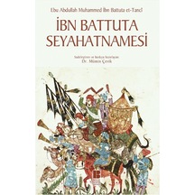 İbn Battuta Seyahatnamesi - İbn Battuta - Bilge Kültür Sanat