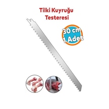Tilki Kuyruğu Kemik Kesme Testeresi Et Paslanmaz Çelik Bıçak Buz Kesme Bıçağı Ağzı Ucu 30 Cm