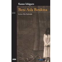 Beni Asla  Bırakma
