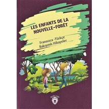 Les Enfants De La Nouvelle - Foret - Fransızca Türkçe