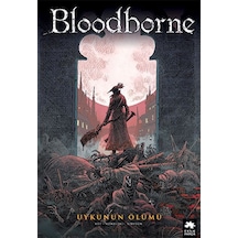 Bloodborne 1 - Uykunun Ölümü - Ales Kot - Eksik Parça