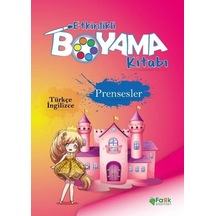 Prensesler - Etkinlikli Boyama Kitabı - Türkçe - İngilizce- Fark Yayınları