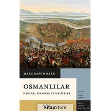 Osmanlılar Hanlar,sezarlar Ve Halifeler / Marc David Baer