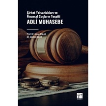 Adli Muhasebe Yolsuzlukla Mücadele Ve Finansal Suçların Önlenm...