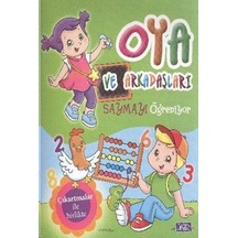 Oya ve Arkadaşları Saymayı Öğreniyor- Parıltı Yayınları