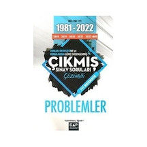 Problemler Çıkmış Sınav Soruları 1981  -  2022 -  Çap Yayınları