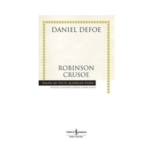 Robinson Crusoe - Hasan Ali Yücel Klasikleri - Daniel Defoe - İş Bankası Kültür Yayınları