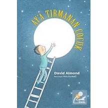 Ay'A Tırmanan Çocuk / David Almond