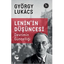 Lenin'in Düşüncesi - Devrimin Güncesi - György Lukâcs - Belge Yayınları