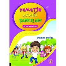 Demet'in Çocuk Şarkıları - Ek Kaynak Kitabı - Demet Tekin - Akademisyen Kitabevi