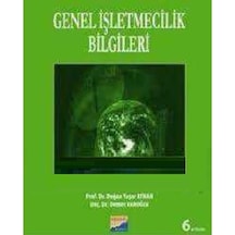 Genel İşletmecilik Bilgileri - Demet Varoğlu -  Doğan Yaşar Ayhan - Siyasal Kitabevi