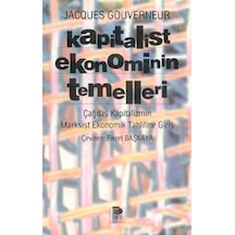 Kapitalist Ekonominin Temelleri  -  Jacques Gouverneur  -  İmge Kitabevi