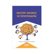 Multipl Skleroz Ve Fizyoterapisi