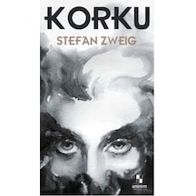 Korku - Stefan Zweig - Anonim Yayınları