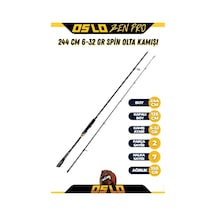 Oslo Zen Pro 244cm 6-32gr Spin Olta Kamışı Standart