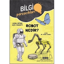 Bilgi Parçacıkları - Robot Nedir